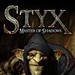 game Styx: Master of Shadows