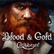 game Blood & Gold: Caribbean!
