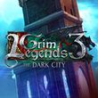 game Mroczne Legendy 3: Miasto Cieni