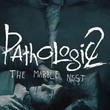 game Pathologic 2: Marble Nest