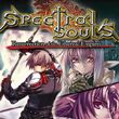 game Spectral Souls: Resurrection of the Ethereal Empire