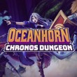 game Oceanhorn: Chronos Dungeon