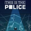 game This is the Police