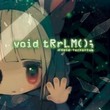 game void tRrLM(); //Void Terrarium
