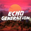 game Echo Generation
