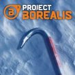 game Project Borealis