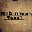 game Bad Dream: Fever
