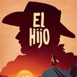 game El Hijo: A Wild West Tale