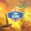 game Bow to Blood: Last Captain Standing