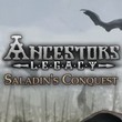 game Ancestors Legacy: Saladin's Conquest