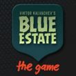 game Blue Estate