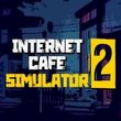 game Internet Cafe Simulator 2