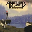 game Another World: 20th Anniversary Edition