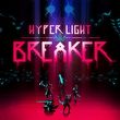 game Hyper Light Breaker
