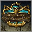 game Age of Pirates II: City of Abandoned Ships