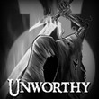 game Unworthy