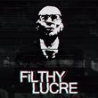 game Filthy Lucre