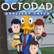 game Octodad: Dadliest Catch