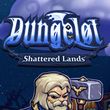 game Dungelot: Shattered Lands
