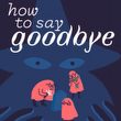 game How to Say Goodbye