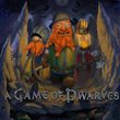 game A Game of Dwarves