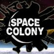 game Space Colony: Steam Edition