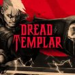 game Dread Templar