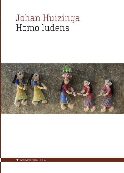 Okładka książki Homo ludens, J. Huizinga, wyd. Aletheia, 2022.