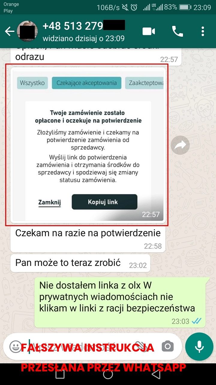 Tak najczęściej przebiega rozmowa z przestępcą, chcącym ukraść nam pieniądze. Źródło: Blog OLX. - Oszustwo na Whatsapp na OLX. Jak unikać i gdzie zgłosić? - dokument - 2023-04-14