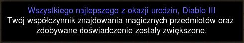 Diablo III obchodzi dziś pierwsze urodziny. Z tej okazji pracownicy Blizzarda postanowili przez kilka dni ofiarować graczom dwa przydatne bonusy.