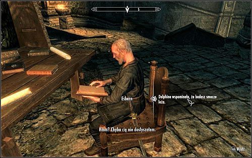 Do tego questu możesz przystąpić dopiero po ukończeniu zadań dla Delphine - (Ostrza) Wypytaj Esberna o smocze legowiska | Questy Ostrzy i Siwobrodych - Skyrim - poradnik, mapy, questy