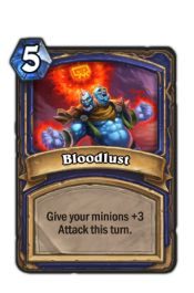 Żądza krwi - Daj swoim stronnikom +3 do ataku w tej turze - Karty Szamana | Podstawy | Hearthstone - Hearthstone: Heroes of Warcraft - porady i polecane decki