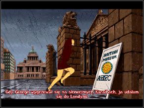 2 - [Nico] LONDYN - Muzeum - Broken Sword II: The Smoking Mirror - poradnik do gry