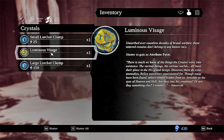 Każdy znaleziony przedmiot Luminous Visage musisz zlokalizować w inwentarzu w zakładce kryształów (Crystals) i przytrzymać klawisz rozbicia go - Jak zdobywać punkty atrybutów w Darksiders 3? - Darksiders 3 - poradnik do gry