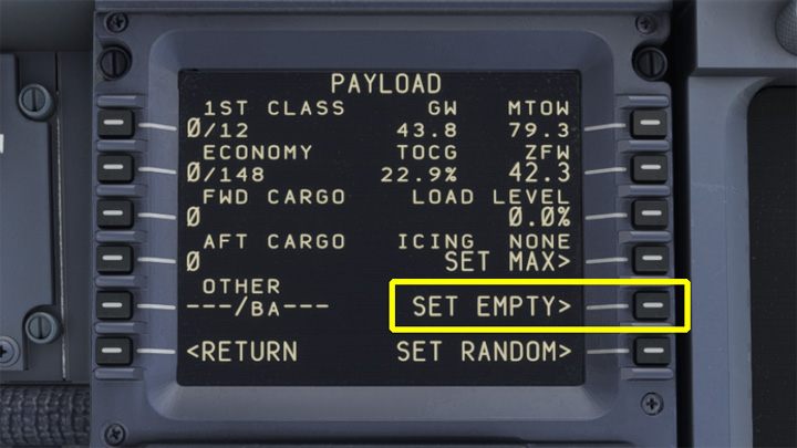 Wybierzcie SET EMPTY, by ustawić samolot bez pasażerów i bagaży - PMDG 737: Jak ustawić Cold and Dark na stałe? - Microsoft Flight Simulator 2020 - poradnik do gry