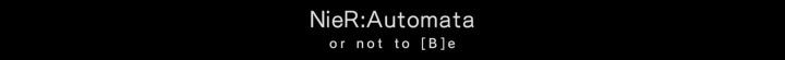 Gra w tym momencie wyświetli zakończenie B, tzn - NieR Automata: 10 Rozdział, Zakończenie B, Route B - solucja, opis przejścia - NieR Automata - poradnik do gry