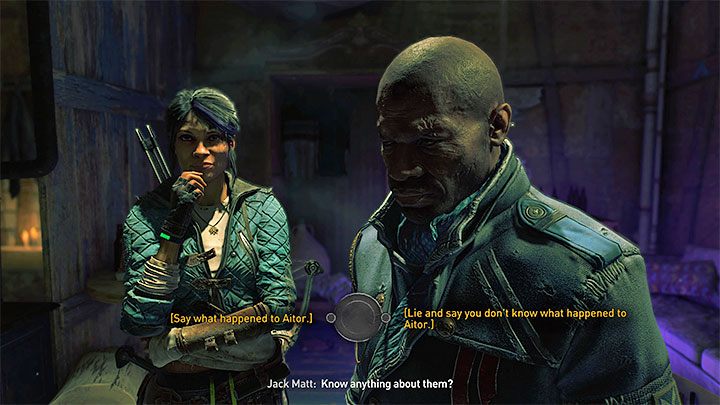 Podczas rozmowy z Jack Mattem, pierwsze wybory nie mają znaczenia, jednak gdy rozmowa przejdzie na temat Aitora, warto dobrze się zastanowić nad odpowiedzią - Dying Light 2: Nowy dom - powiedzieć co stało się Aitorem czy skłamać - Dying Light 2 - poradnik do gry
