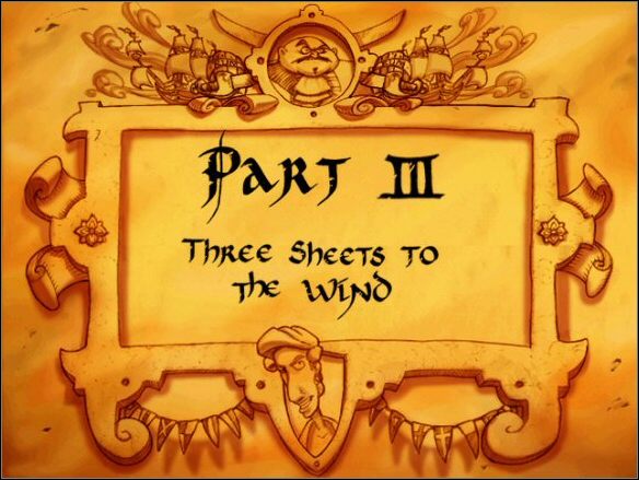 Ta część polega na uczeniu się obelg podczas walk z piratami (jak w MI1 tylko, że teraz rymujesz) - [Part III] Three Sheets to the Wind | The Curse of Monkey Island - The Curse of Monkey Island - poradnik do gry