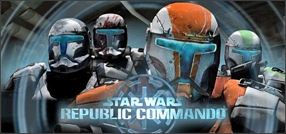 Oto poradnik do Star Wars: Republic Commando - Star Wars: Republic Commando - poradnik do gry