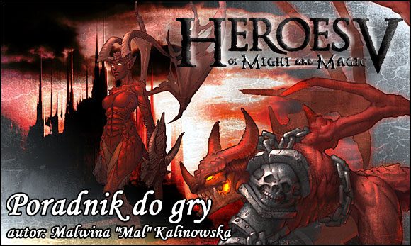 Sześć kampanii, trzydzieści misji - Heroes of Might & Magic V - poradnik do gry