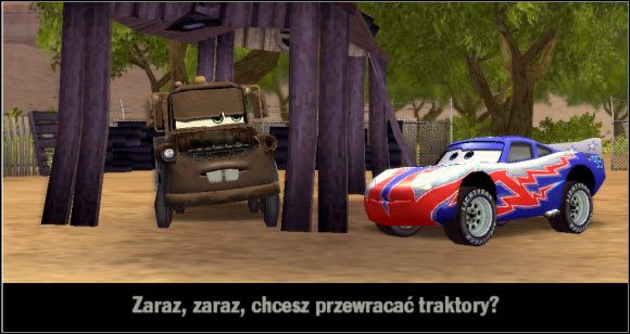 Nie, ale i tak nie mam wyjścia. - [Minigry] Przewracanie traktorów - Poziom 1 | Auta - Auta - poradnik do gry