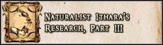 Sugerowany poziom postaci: 46 - 3.2.0, 3.2.1 Zadania poboczne, Naturalist Itharas Research, Part III | Rozdział III - Dungeon Siege II: Broken World - poradnik do gry