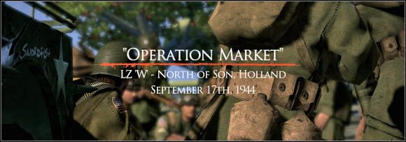 CZAS I MIEJSCE AKCJI - Operation Market - Zadanie 1 - Rozdział 2 - Brothers in Arms: Hells Highway - poradnik do gry