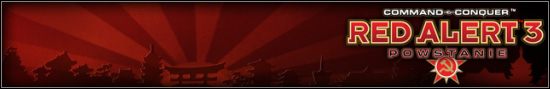 1 - Command & Conquer: Red Alert 3 - Powstanie - poradnik do gry