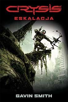 Powieść CRYSIS: Eskalacja Gavina Smitha 20 lutego w Polsce - ilustracja #1