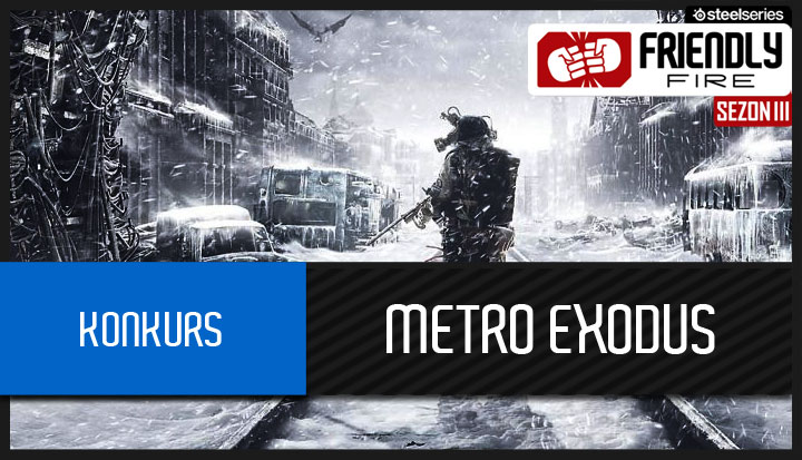 Wygraj myszkę za najładniejszego screenshota z Metro Exodus - ilustracja #1