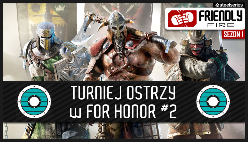 Weź udział w kolejnym turnieju For Honor! - ilustracja #1