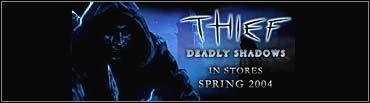 Premiera Thief: Deadly Shadows – wiosna 2004 - ilustracja #1