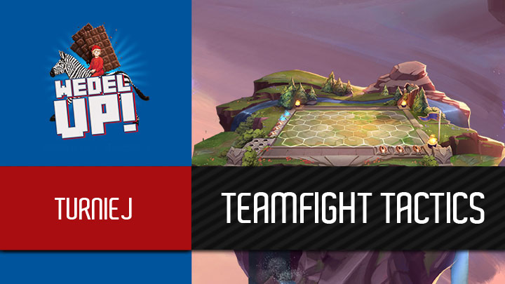 Ruszamy z turniejem Teamfight Tactics CUP by Wedel Up!. - Sprawdź się w Teamfight Tactics CUP by Wedel Up! - wiadomość - 2019-10-11