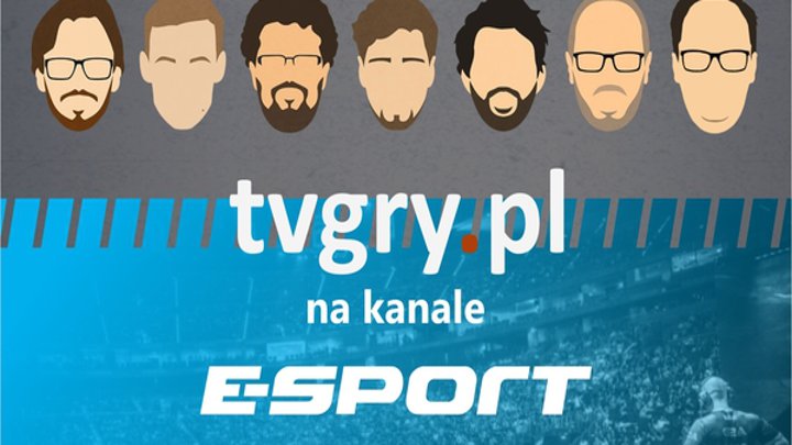 Materiały tvgry.pl będziecie mogli teraz obejrzeć w prawdziwej telewizji. - Materiały tvgry.pl w ramówce telewizji E-sport TV - wiadomość - 2019-02-01